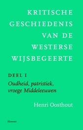 Kritische geschiedenis van de westerse wijsbegeerte / I Oudheid, patristiek, vroege Middeleeuwen