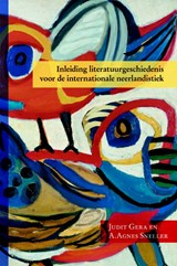 Inleiding literatuurgeschiedenis voor de internationale neerlandistiek - Judit Gera ; A. Agnes Sneller - 9789087041335
