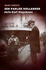 Een Parijse Hollander - Marc Smeets - 9789087049256