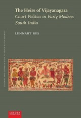 The Heirs of Vijayanagara - Lennart Bes - 9789087283711