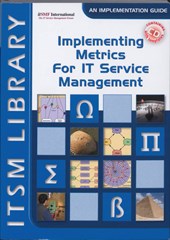 Implementing metrics for IT service management