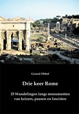 Drie keer Rome - Gerard Olthof - 9789087596620