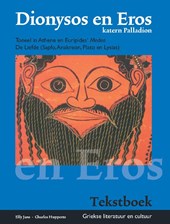 Dionysos en Eros Katern Palladion Tekstboek en Opdrachtenboek