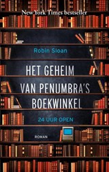 Het geheim van Penumbra's boekwinkel - Robin Sloan - 9789088030543
