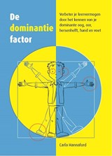 De dominantie factor - Carla Hannaford - 9789088402197