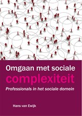 Omgaan met sociale complexiteit - Hans van Ewijk - 9789088505522
