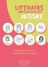 Lifehacks voor meiden met autisme - Els Blijd-Hoogewys ; Marleen Bezemer ; Audrey Mol - 9789088509797