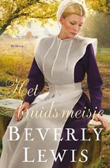 Het bruidsmeisje - Beverly Lewis - 9789088652813