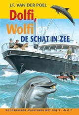 Dolfi, Wolfi en de schat in zee - J.F. van der Poel - 9789088653728