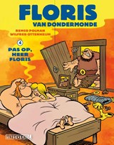 Pas op, heer Floris - Remco Polman - 9789088869389
