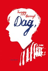 Dag, - Twiggy Bossuyt - 9789089249593