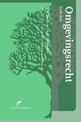 Omgevingsrecht - M.N. Boeve ; F.A.G. Groothuijse - 9789089522054