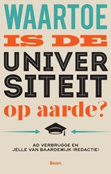 Waartoe is de universiteit op aarde? | Ad Verbrugge | 