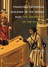 Financing Cathedral Building in the Middle Ages