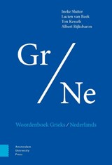 Woordenboek Grieks/Nederlands | Ineke Sluiter ; Ton Kessels ; Albert Rijksbaron ; Lucien van Beek | 