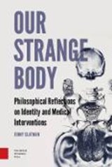 Our strange body - Jenny Slatman - 9789089646477