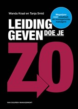 Leidinggeven doe je zo! - Tanja Smid ; Wanda Kraal - 9789089651716