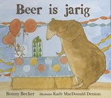Beer is jarig - Bonny Becker - 9789089671431