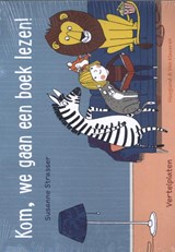 Kom, we gaan een boek lezen! - Susanne Strasser - 9789089673978