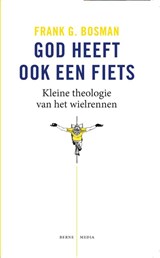 God heeft ook een fiets - Frank G. Bosman - 9789089721198