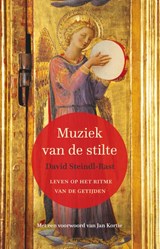 Muziek van de stilte - David Steindl-Rast - 9789089724540