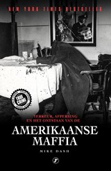 Het ontstaan van de Amerikaanse Maffia - Mike Dash - 9789089750839