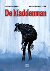 De kladdenman - Frederik Peeters ; Serge Lehman - 9789089882622