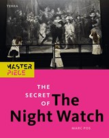 The Secret of the Night Watch - Marc Pos - 9789089898869