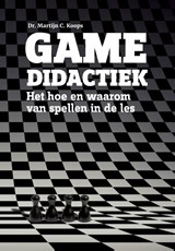 Game didactiek - Martijn C. Koops - 9789090301068