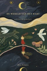 De wereld van het hart - Britt Nelissen - 9789090350578