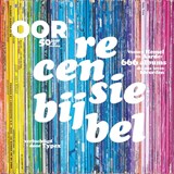 OOR Recensiebijbel - Oor Redactie - 9789090374062