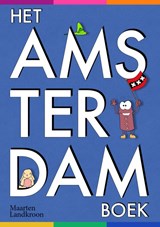 Het Amsterdam Boek - Maarten Landkroon - 9789090393896