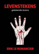 Levenstekens - Erik Le Romancier - 9789090417424