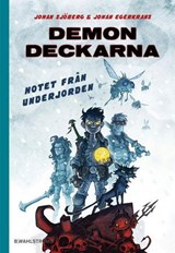 Hotet från underjorden - Johan Egerkrans ; Johan Sjöberg - 9789132168574