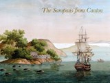 The Sampans from Canton - Kurt Almqvist ; Kenneth Nyberg ; Svante Nordin ; Magnus Olausson ; Kerstin Barup ; Torbjörn Lodén ; Jeremy Franks - 9789163972027