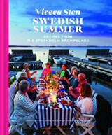 Swedish Summer: Recipes from the Stockholm Archipelago - STEN,  Viveca - 9789171263414