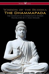 The Dhammapada (Wisehouse Classics - The Complete & Authoritative Edition) -  - 9789176372463