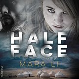 Half Face - Mara Li - 9789178613939