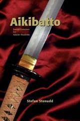 Aikibatto - Stefan Stenudd - 9789178940233