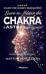 Learn to Master the Chakras and Astral Projection! - WARLOCK,  Secret - 9789180206747