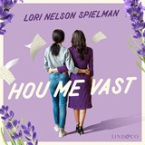 Hou me vast - Lori Nelson Spielman - 9789180951968