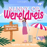 Dokters, diva's en driftbuien - Cynthia van de Velde - 9789180951982
