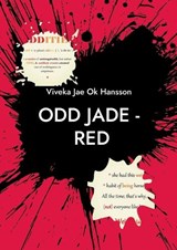 Odd Jade - Red - Viveka Jae Ok Hansson - 9789180971843