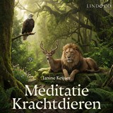 Meditatie Krachtdieren - Janine Keijser - 9789181121803