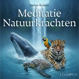 Meditatie Natuurkrachten - Janine Keijser - 9789181121810