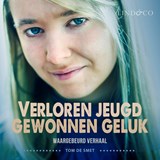 Verloren jeugd - Gewonnen geluk - Tom De Smet ; Elke Vanelderen - 9789181122046