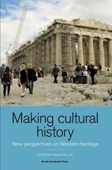 Making Cultural History - Anna Kallen - 9789187351273