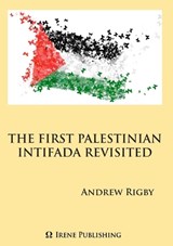 The Palestinian Intifada Revisited - Andrew Rigby - 9789188061058