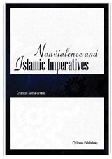 Nonviolence and Islamic Imperatives - SATHA-ANAND,  Chaiwat - 9789188061119