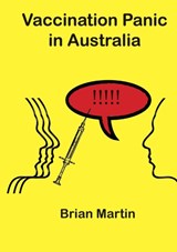Vaccination Panic in Australia - Brian Martin - 9789188061249
